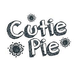 Cutie Pie Word Art
