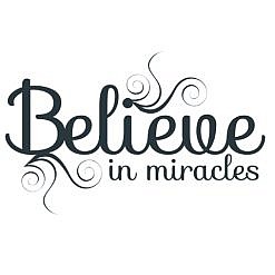 Believe Miracles Word Art
