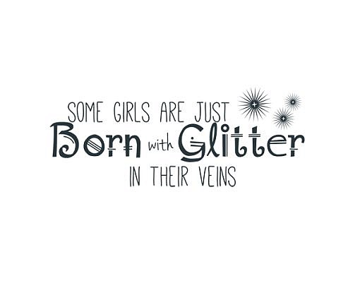 Born With Glitter Word Art