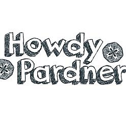 Howdy Pardner Word Art